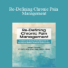 Joseph LaVacca - Re-Defining Chronic Pain Management: Evidence-based Treatments to Achieve Better Patient Outcomes