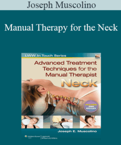 Joseph Muscolino - Manual Therapy for the Neck