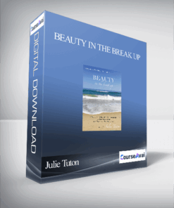 Julie Tuton - BEAUTY in the break up
