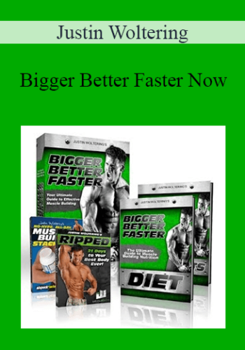 Justin Woltering - Bigger Better Faster Now