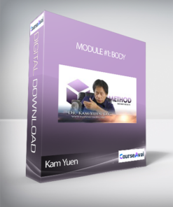 Kam Yuen - Module #1: Body