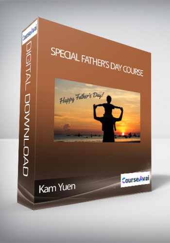 Kam Yuen – Special Father’s Day Course