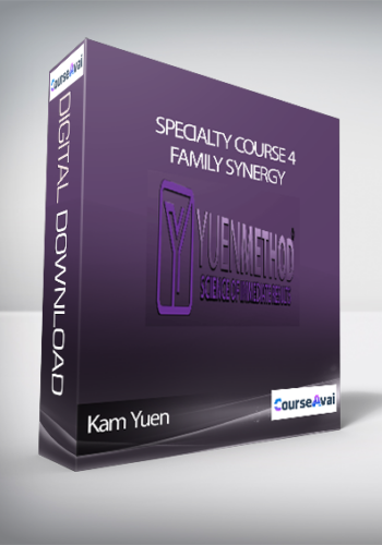 Kam Yuen – Specialty Course 4 – Family Synergy
