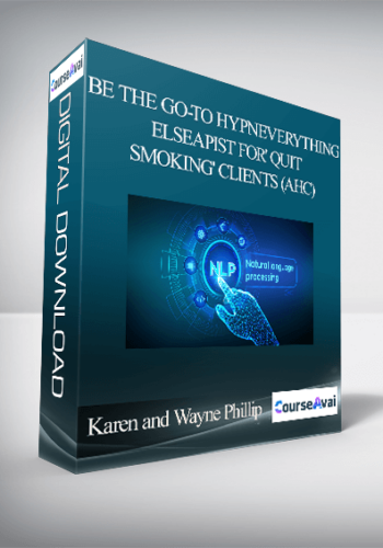Karen and Wayne Phillip - Be the Go-to HypnEverything Elseapist for' QUIT SMOKING' Clients (AHC)