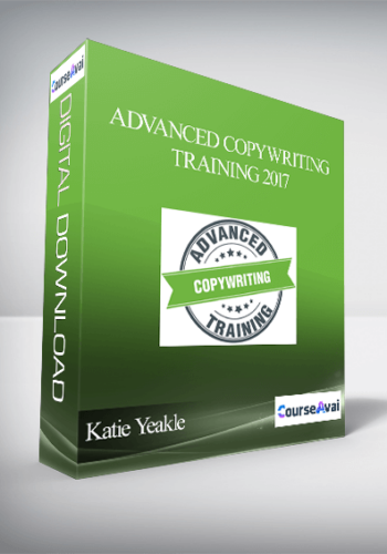 Katie Yeakle - Advanced Copywriting Training 2017