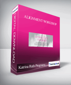 Katrina Ruth Programs - Alignment Workshop