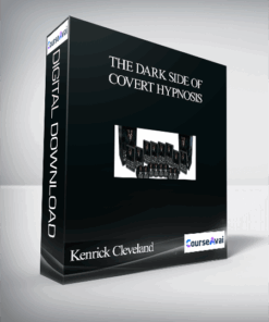 Kenrick Cleveland - The Dark Side of Covert Hypnosis