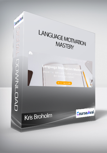 Kris Broholm – Language Motivation Mastery