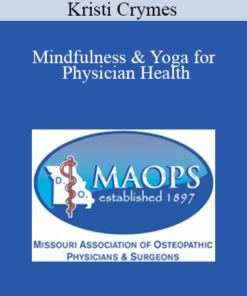 Kristi Crymes - Mindfulness & Yoga for Physician Health