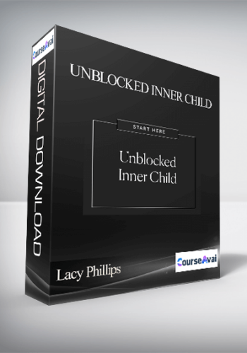 Lacy Phillips - Unblocked Inner Child