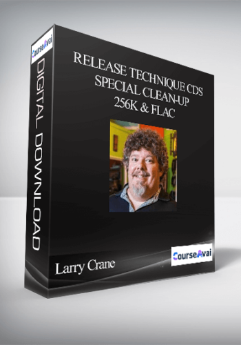 Larry Crane – Release Technique CDs – Special Clean-Up – 256k & FLAC