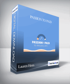 Lauren Hom - Passion to Paid