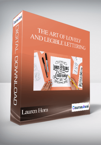 Lauren Hom – The Art Of Lovely And Legible Lettering