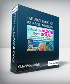 Liberate the Voice of Your Soul Immersion with CChloë Goodchild