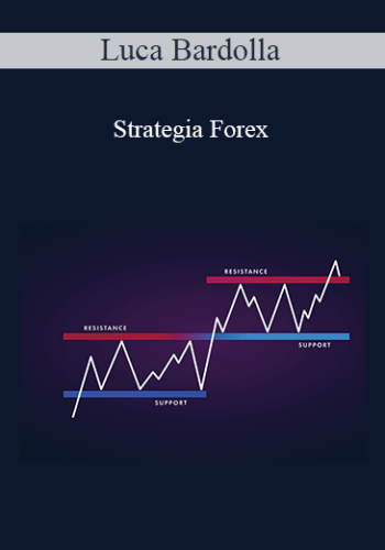 Luca Bardolla – Strategia Forex