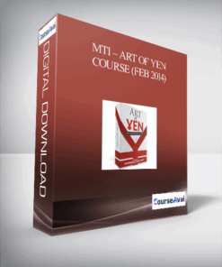 MTI – Art of Yen Course (Feb 2014)