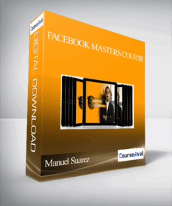 Manuel Suarez & Ben Cummings – Facebook Masters Course