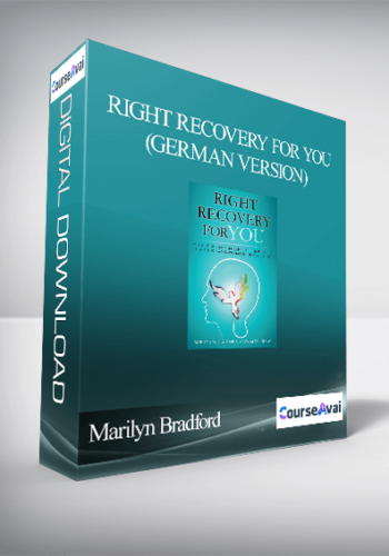 Marilyn Bradford – Right Recovery For You (German Version)