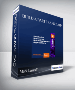 Mark Lassoff - Build a BART Transit App