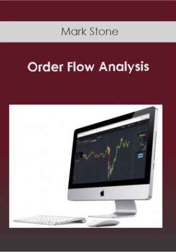 Mark Stone – Order Flow Analysis