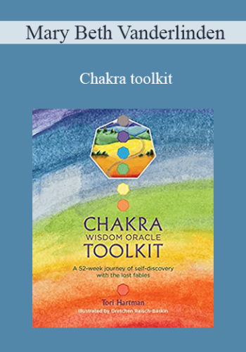 Mary Beth Vanderlinden - Chakra toolkit