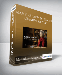 Masterclass – Margaret Atwood Teaches Creative Writing