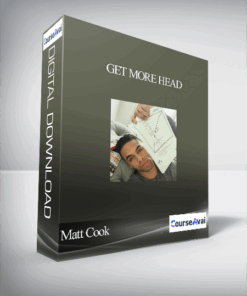 Matt Cook – Get More Head