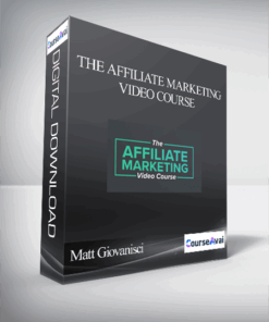 Matt Giovanisci - The Affiliate Marketing Video Course