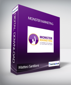 Matteo Santiloni - Monster Marketing (Monster Marketing di Matteo Santiloni)