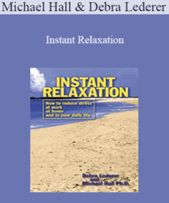 Michael Hall and Debra Lederer - Instant Relaxation