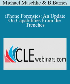 Michael Maschke, Brandon Barnes - iPhone Forensics: An Update On Capabilities From the Trenches
