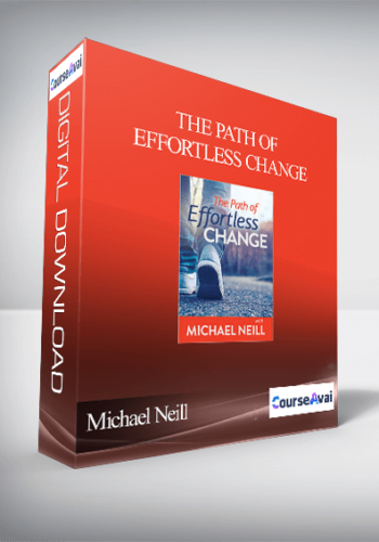 Michael Neill - The Path of Effortless Change