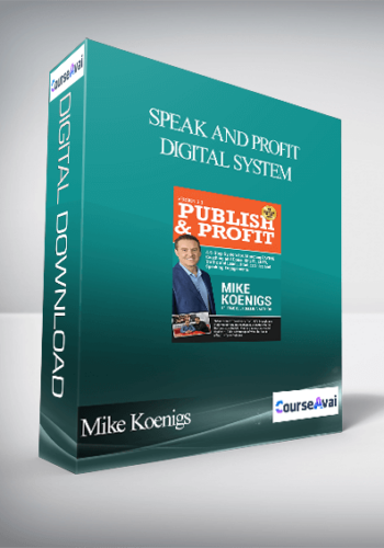 Mike Koenigs - Speak and Profit Digital System