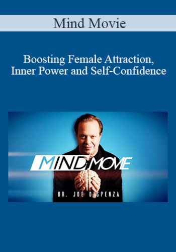 Mind Movie – Boosting Female Attraction, Inner Power And Self-Confidence