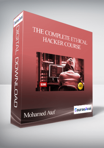 Mohamed Atef - The Complete Ethical Hacker Course