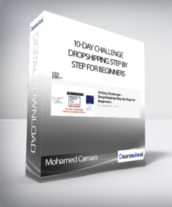 Mohamed Camara - 10-Day Challenge - Dropshipping Step By Step For Beginners
