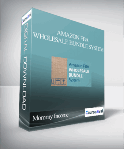 Mommy Income - Amazon FBA Wholesale Bundle System