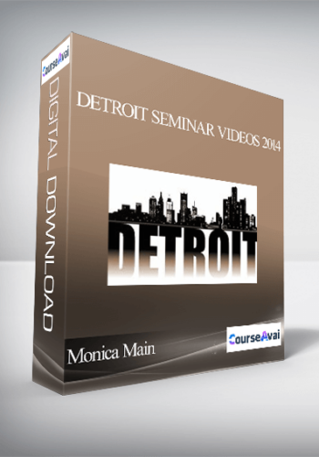 Monica Main - Detroit Seminar Videos 2014