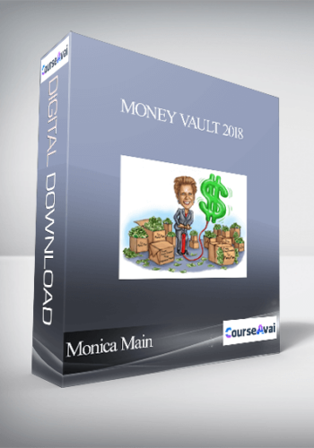 Monica Main - Money Vault 2018