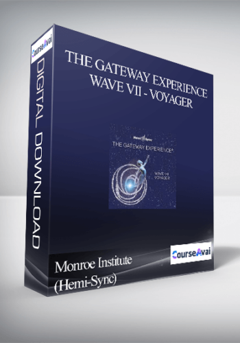 Monroe Institute (Hemi-Sync) – The Gateway Experience – Wave VII – Voyager