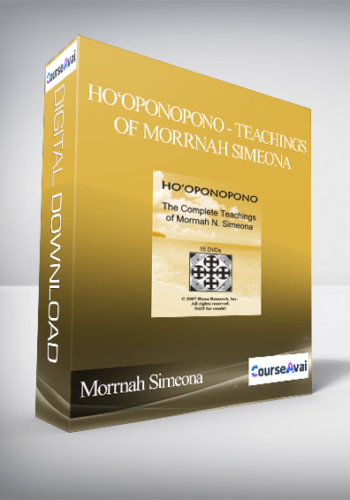 Morrnah Simeona – Ho‘oponopono – Teachings Of Morrnah Simeona