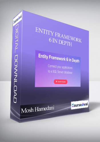 Mosh Hamedani – Entity Framework 6 In Depth