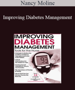 Nancy Moline - Improving Diabetes Management: Tools for the Nurse