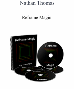 Nathan Thomas - Reframe Magic