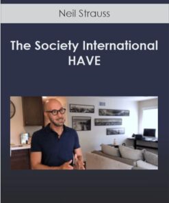 Neil Strauss - The Society International - HAVE