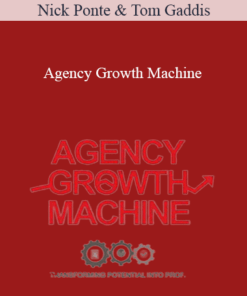 Nick Ponte and Tom Gaddis - Agency Growth Machine