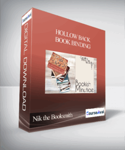 Nik the Booksmith - Hollow Back Book Binding