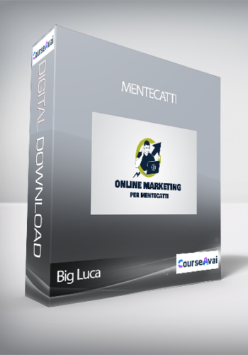 Big Luca - Mentecatti (Online Marketing per Mentecatti di BigLuca)