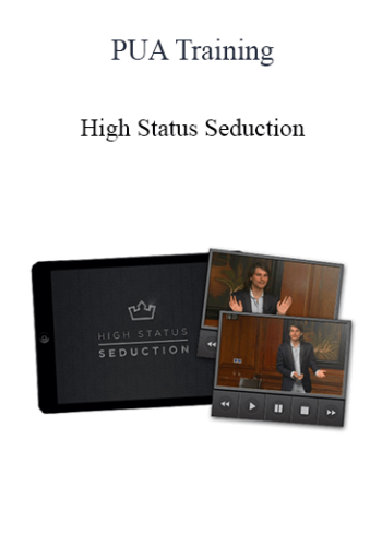 PUA Training - High Status Seduction
