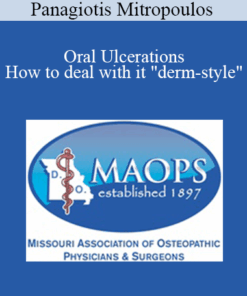 Panagiotis Mitropoulos - Oral Ulcerations: How to deal with it "derm-style"